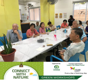 Green Workshops Connect with Nature #learnsg 2nd workshop