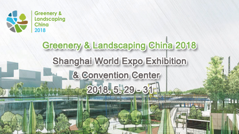 greenery and landscaping china 2018